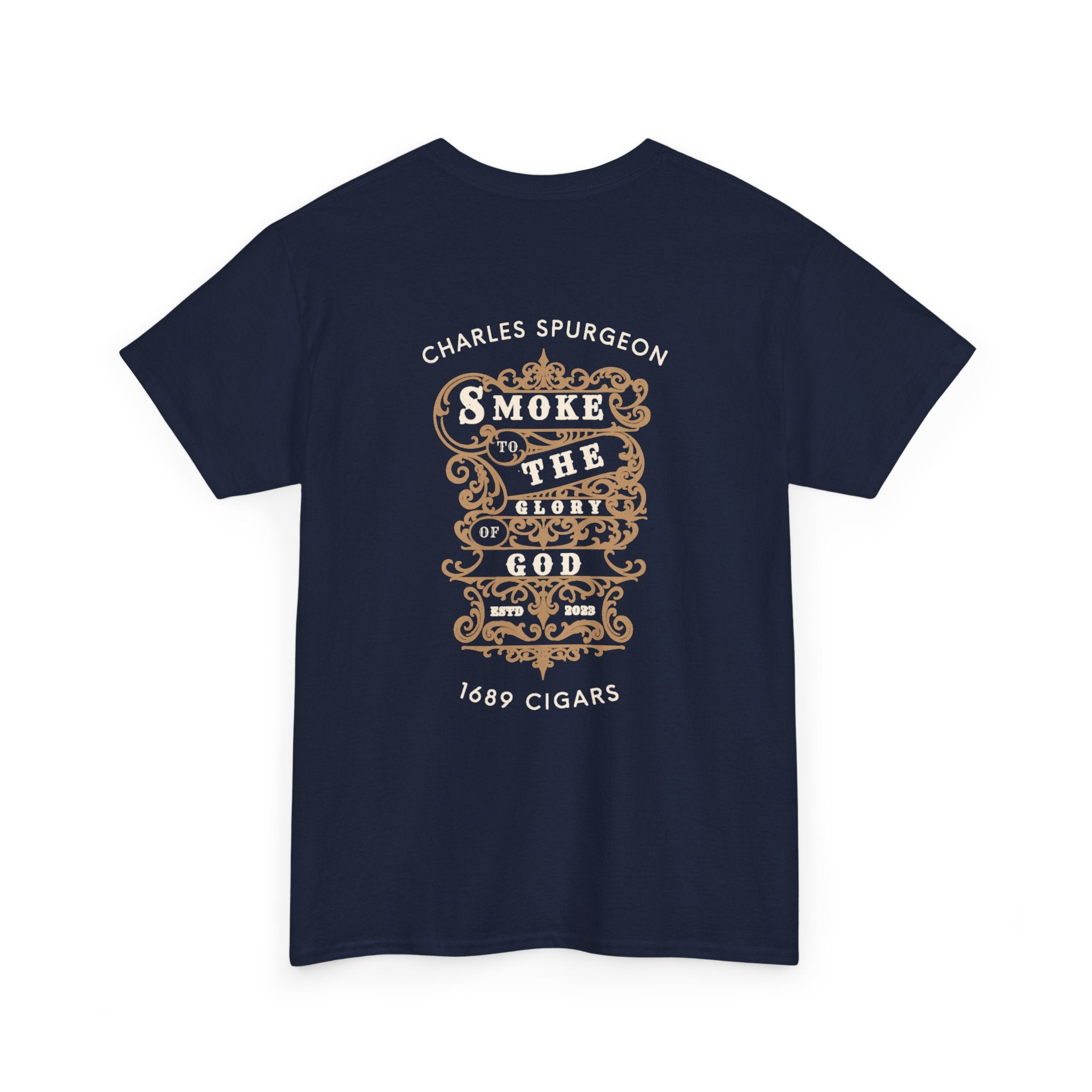 Smoke to the glory of God T-Shirt – 1689 Cigar Co.