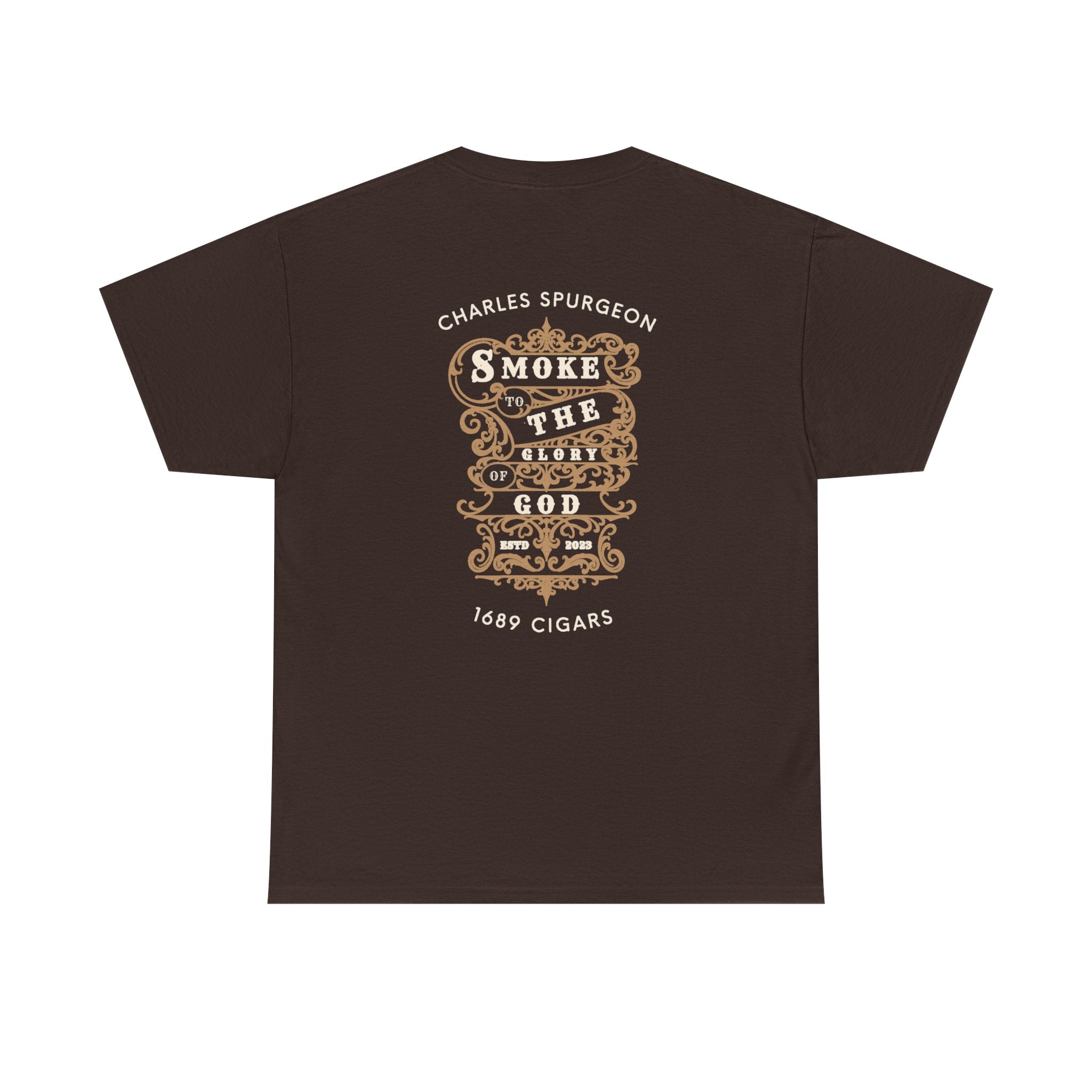 Smoke to the glory of God T-Shirt – 1689 Cigar Co.