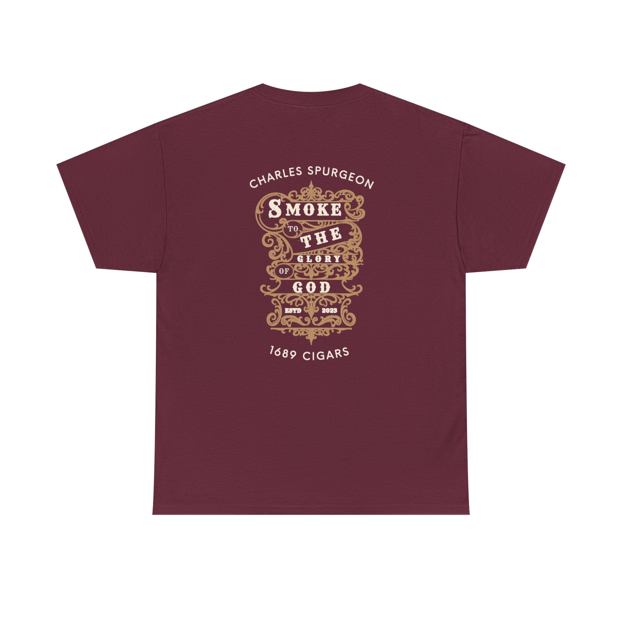 Smoke to the glory of God T-Shirt – 1689 Cigar Co.